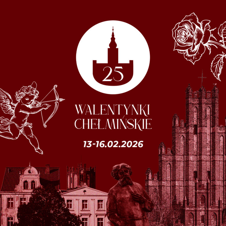 Plakat 25 Walentynek Chełmińskich 13–16 lutego 2026