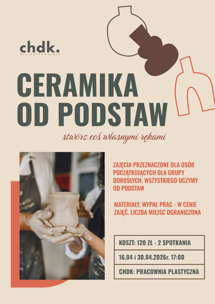 Zapraszamy na warsztaty ceramiczne „Ceramika od podstaw” w Chełmińskim Domu Kultury!

Chcesz spróbować swoich sił w ceramice i stworzyć coś własnymi rękami? Podczas zajęć uczestnicy poznają podstawowe techniki pracy z gliną i samodzielnie wykonają wazon - od formowania aż po wykończenie.

Warsztaty obejmują dwa spotkania:
•	pierwsze (16.04) – tworzenie przedmiotu od podstaw,
•	drugie (30.04) – szkliwienie i nadanie ostatecznego charakteru pracy.

Warsztat kierowany do osób dorosłych (16 +).
Warunkiem realizacji warsztatów jest zebranie minimum 5 uczestników.
Cena (120 zł) obejmuje dwa spotkania oraz wszystkie materiały.
Sala 19 (II pietro) - Chełmiński Dom Kultury.
Link do zapisów: https://www.strefazajec.pl/course/view/id/86009

#bujamsiewkulturze #zyjkulturalnie

