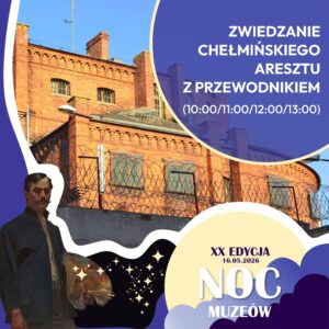 Noc Muzeów – zwiedzanie aresztu z przewodnikiem! 16 maja 2026 roku Zapraszamy 16 maja 2026 roku na wyjątkowe zwiedzanie aresztu z przewodnikiem! W ramach NOCY MUZEÓW będziecie mieli okazję zajrzeć za mury miejsca na co dzień niedostępnego dla zwiedzających. To niepowtarzalna szansa, by poznać historię obiektu, zobaczyć jego wnętrza.  Godziny zwiedzania: 10:00, 11:00, 12:00, 13:00  Cena biletu: 10 zł  Sprzedaż biletów rusza: 22 kwietnia w Informacji Turystycznej w Muzeum Ziemi Chełmińskiej w ratuszu, ul. Rynek 28, Chełmno Liczba miejsc jest ograniczona, dlatego zachęcamy do wcześniejszego zakupu biletów. Nie przegap tej wyjątkowej okazji! Projekt grafiki @agu_illustration Dodano: 09.05.2026 r., EP