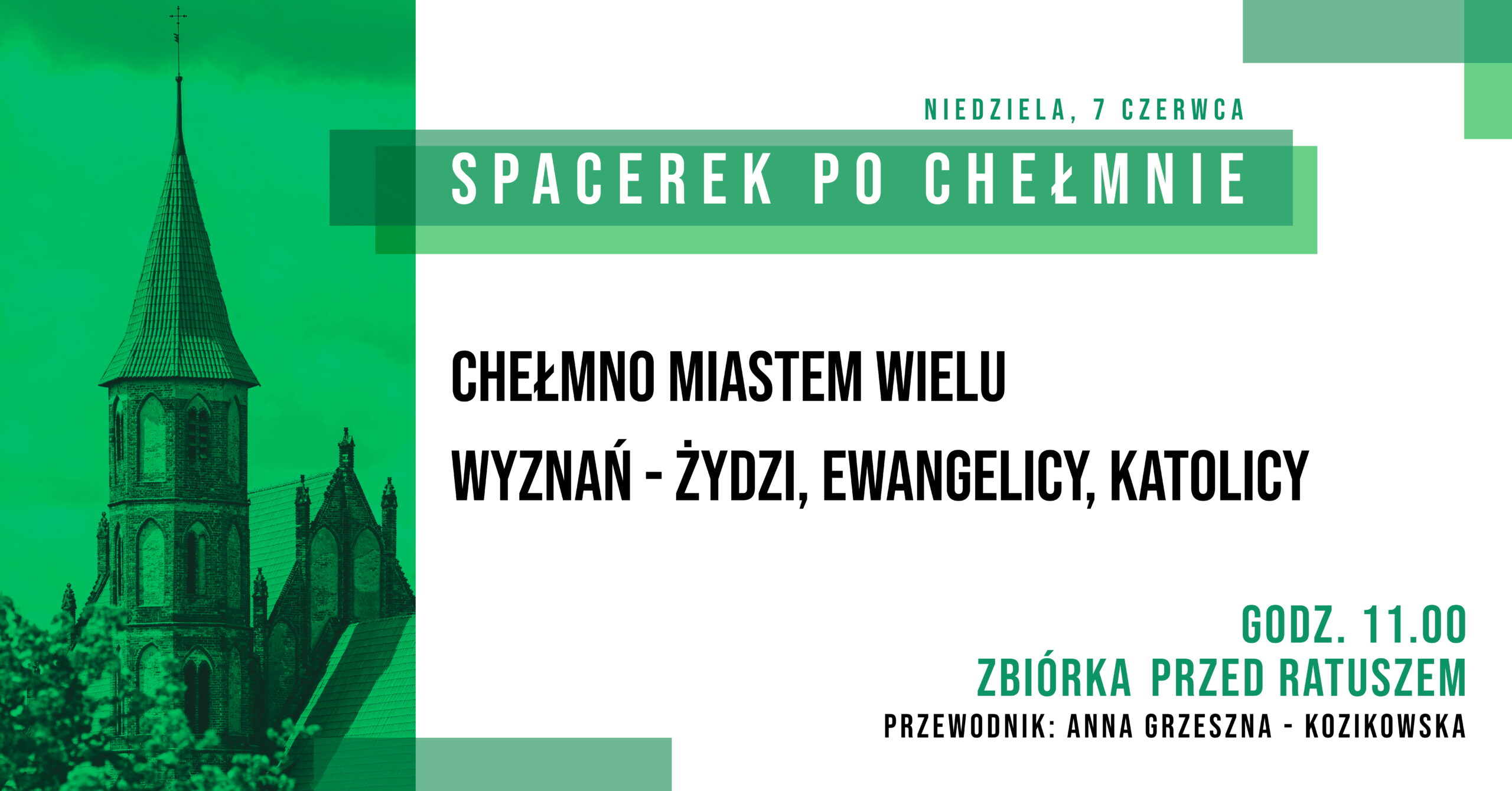 Zapraszamy 7 czerwca 2026 roku (niedziela) na Spacerek po Chełmnie z przewodnikiem pt. "Chełmno miastem wielu wyznań – Żydzi, ewangelicy, katolicy." z okazji 30. edycji akcji pt. "Spacerki po Chełmnie”. Na trasie zwiedzania m.in.: teren dawnej synagogi, mykwa, cmentarz żydowski, kościół podominikański, dawny cmentarz ewangelicki, kościół farny pw. WNMP i pofranciszkański (z zewnątrz) Przewodnik: Anna Grzeszna – Kozikowska Zbiórka uczestników wycieczek o godz. 11.00 przed ratuszem - Muzeum Ziemi Chełmińskiej, ul. Rynek 28, Chełmno. Udział bezpłatny. Uwagi: Ubezpieczenie uczestników wycieczek we własnym zakresie. Organizatorzy zastrzegają sobie zmianę przewodnika lub tras ze względu na toczące się prace remontowo - konserwatorskie.  Na wycieczki rowerowe prosimy zabrać: ubezpieczenie osobiste uczestnika, okulary przeciwsłoneczne, napoje, odzież przeciwdeszczową. ! Ważne informacje dla rowerzystów i użytkowników hulajnóg elektrycznych w poruszaniu się po ul. Grudziądzkiej w Chełmnie: na  ul. Grudziądzkiej w Chełmnie obowiązuje całkowity zakaz ruchu w obu kierunkach. Oznacza to, że żadna osoba korzystająca z tych pojazdów nie może wjechać na tę ulicę, niezależnie od wieku czy posiadanych uprawnień. Więcej Informacji znajdą Państwo pod linkiem: https://chelmno.pl/ogloszenia/wazne-informacje-dla-rowerzystow-i-uzytkownikow-hulajnog-w-poruszaniu-sie-po-ul-grudziadzkiej-w-chelmnie/ 30. edycja akcji pt. "Spacerki po Chełmnie” w 2026 roku organizowana jest z okazji: 30-lecia Spacerków po Chełmnie, 120-lecia ruchu turystycznego w Chełmnie, 105-lecia pierwszego przewodnika po Chełmnie, 25 lat „Walentynek Chełmińskich” i Chełmna – miasta zakochanych®, 775. rocznicy odnowienia Przywileju Chełmińskiego (1 października 1251 r.) i 145 – rocznicy pierwszej na świecie resekcji żołądka z powodu owrzodzenia przeprowadzonej w Chełmnie przez prof. dr. Ludwika Rydygiera. Więcej informacji i pełen program do pobrania: https://chelmno.pl/wydarzenia/30-spacerki-po-chelmnie-2026/ https://muzeumchelmno.pl/index.php/kolo-przewodnikow-pttk/spacerki-po-chelmnie-2026 Organizatorzy: Koło Przewodników PTTK w Chełmnie, FB - Koło Przewodników PTTK w Chełmnie; Muzeum Ziemi Chełmińskiej w Chełmnie, https://muzeumchelmno.pl; FB - Muzeum Ziemi Chełmińskiej, Instagram - muzeumchelmno; Urząd Miasta Chełmna / Gmina Miasto Chełmno (dofinansowanie), www.chelmno.pl, FB - Chełmno - miasto zakochanych, Instagram: @chelmno_miasto; Starostwo Powiatowe w Chełmnie (dofinansowanie) www.powiat-chelmno.pl , FB Powiat Chełmiński - Starostwo Powiatowe w Chełmnie; Parafia Rzymskokatolicka pw. Wniebowzięcia NMP w Chełmnie - Sanktuarium Matki Bożej Bolesnej, www.wnmpchelmno.pl , FB - Fara Chełmińska Zgromadzenie Sióstr Miłosierdzia św. Wincentego a Paulo w Chełmnie Prowincja Chełmińsko-Poznańska www.chelmnosm.pl/, FB www.facebook.com/szarytkichelmno; Europejski Szlak Gotyku Ceglanego www.eurob.org 9 Hills Festival, www.9hf.pl Aktualizacja: 01.06.2026 r., EP