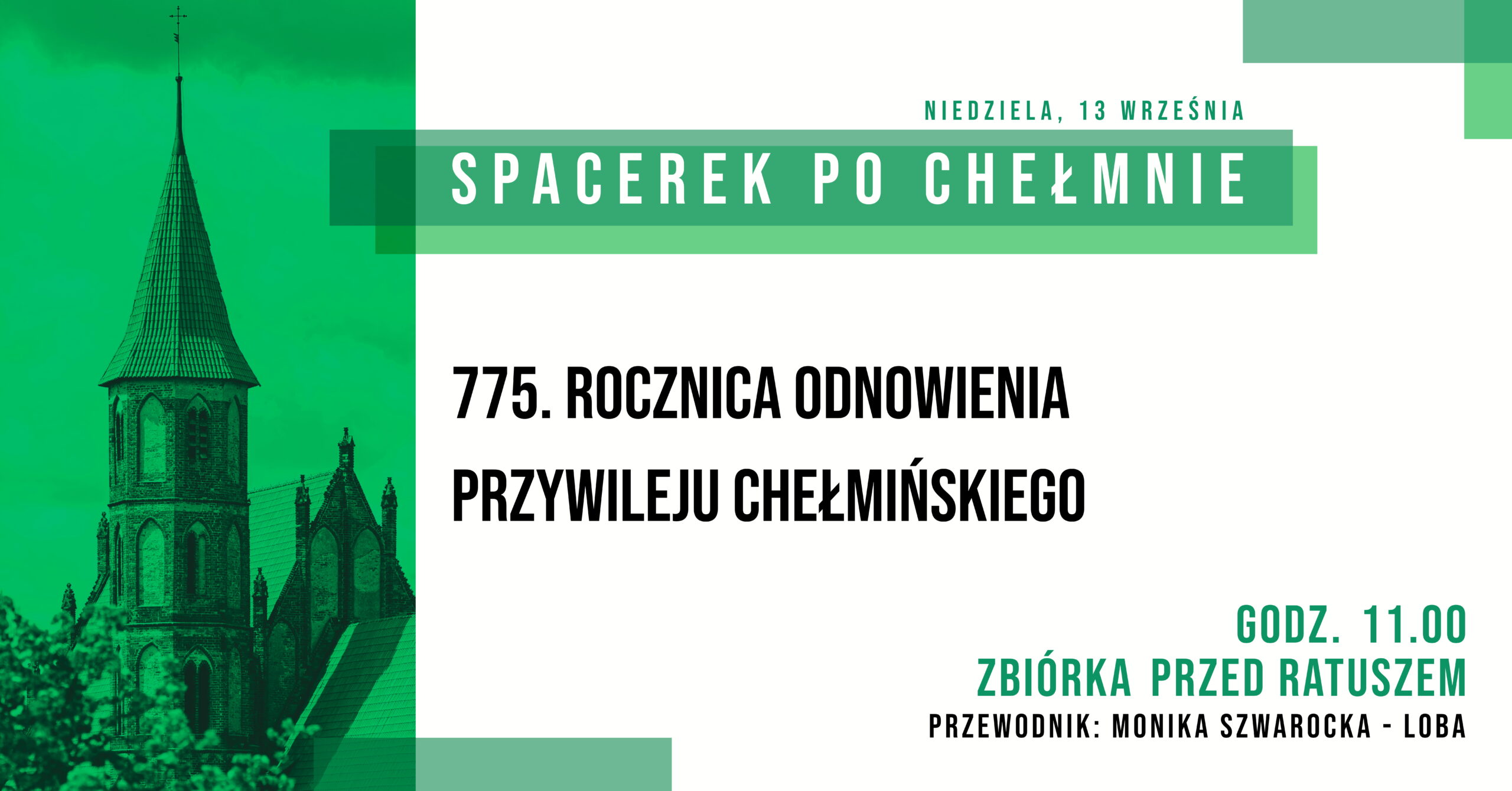 Spacerek po Chełmnie pt. "775. rocznica odnowienia Przywileju Chełmińskiego ( 1 października 1251 roku) – cz. 1" 13 września 2026 r. (niedziela) Koło przewodników PTTK w Chełmnie serdecznie zaprasza 13 września 2026 r. (niedziela) na "Spacerek po Chełmnie" pt. "775. rocznica odnowienia Przywileju Chełmińskiego ( 1 października 1251 roku) – cz. 1" w ramach 30. edycji akcji pt. „Spacerki po Chełmnie” oraz 775. rocznicy odnowienia Przywileju Chełmińskiego ( 1 października 1251 roku) Na trasie zwiedzania m.in.: rynek z ratuszem, zespół klasztorny (rola kobiet w Chełmnie), kościół podominikański, Nowe Planty. Przewodnik: Monika Szwarocka-Loba Zbiórka uczestników wycieczek o godz. 11.00 przed ratuszem - Muzeum Ziemi Chełmińskiej, ul. Rynek 28, Chełmno. Udział bezpłatny. Więcej informacji i program Spacerków: https://chelmno.pl/wydarzenia/30-spacerki-po-chelmnie-2026/ i https://muzeumchelmno.pl/index.php/kolo-przewodnikow-pttk/spacerki-po-chelmnie-2026 Uwagi: Regulamin dla uczestników wycieczek: https://muzeumchelmno.pl/index.php/kolo-przewodnikow-pttk/spacerki-po-chelmnie-2026 Ubezpieczenie uczestników wycieczek we własnym zakresie. Organizatorzy zastrzegają sobie zmianę przewodnika lub tras ze względu na toczące się prace remontowo - konserwatorskie.  Na wycieczki rowerowe prosimy zabrać: ubezpieczenie osobiste uczestnika, okulary przeciwsłoneczne, napoje, odzież przeciwdeszczową. ! Ważne informacje dla rowerzystów i użytkowników hulajnóg elektrycznych w poruszaniu się po ul. Grudziądzkiej w Chełmnie: na  ul. Grudziądzkiej w Chełmnie obowiązuje całkowity zakaz ruchu w obu kierunkach. Oznacza to, że żadna osoba korzystająca z tych pojazdów nie może wjechać na tę ulicę, niezależnie od wieku czy posiadanych uprawnień. Więcej Informacji znajdą Państwo pod linkiem: https://chelmno.pl/ogloszenia/wazne-informacje-dla-rowerzystow-i-uzytkownikow-hulajnog-w-poruszaniu-sie-po-ul-grudziadzkiej-w-chelmnie/ 30. edycja akcji pt. "Spacerki po Chełmnie” w 2026 roku organizowana jest z okazji: 30-lecia Spacerków po Chełmnie, 120-lecia ruchu turystycznego w Chełmnie, 105-lecia pierwszego przewodnika po Chełmnie, 25 lat „Walentynek Chełmińskich” i Chełmna – miasta zakochanych®, 775. rocznicy odnowienia Przywileju Chełmińskiego (1 października 1251 r.) i 145 – rocznicy pierwszej na świecie resekcji żołądka z powodu owrzodzenia przeprowadzonej w Chełmnie przez prof. dr. Ludwika Rydygiera. Więcej informacji i pełen program do pobrania: https://chelmno.pl/wydarzenia/30-spacerki-po-chelmnie-2026/ https://muzeumchelmno.pl/index.php/kolo-przewodnikow-pttk/spacerki-po-chelmnie-2026 Organizatorzy: Koło Przewodników PTTK w Chełmnie, FB - Koło Przewodników PTTK w Chełmnie; Muzeum Ziemi Chełmińskiej w Chełmnie, https://muzeumchelmno.pl; FB - Muzeum Ziemi Chełmińskiej, Instagram - muzeumchelmno; Urząd Miasta Chełmna / Gmina Miasto Chełmno (dofinansowanie), www.chelmno.pl, FB - Chełmno - miasto zakochanych, Instagram: @chelmno_miasto; Starostwo Powiatowe w Chełmnie (dofinansowanie) www.powiat-chelmno.pl , FB Powiat Chełmiński - Starostwo Powiatowe w Chełmnie; Parafia Rzymskokatolicka pw. Wniebowzięcia NMP w Chełmnie - Sanktuarium Matki Bożej Bolesnej, www.wnmpchelmno.pl , FB - Fara Chełmińska Zgromadzenie Sióstr Miłosierdzia św. Wincentego a Paulo w Chełmnie Prowincja Chełmińsko-Poznańska www.chelmnosm.pl/, FB www.facebook.com/szarytkichelmno; Europejski Szlak Gotyku Ceglanego www.eurob.org 9 Hills Festival, www.9hf.pl Spacerek po Chełmnie pt. „Śladami Ludwika Rydygiera w Chełmnie” 23 sierpnia 2026 r. (niedziela) Aktualizacja: 07.09.2026 r., EP